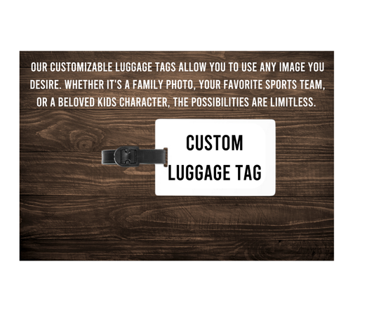 CUSTOM Luggage Tag