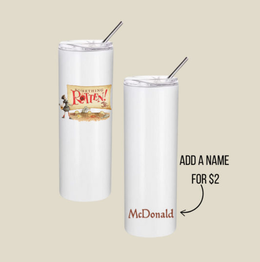 Something Rotten Stainless Steel Tumbler w/ Straw (20 oz) Image is part of the tumbler and is not a separate sticker.